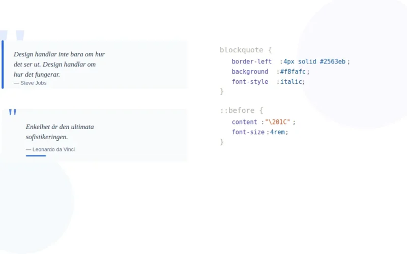 Två blockquote-stilar med CSS – border-left och dekorativt citattecken med pseudoelement