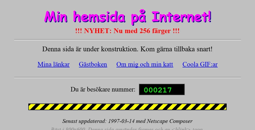 Typisk hemsida från 90-talet med blinkande text, Comic Sans och besöksräknare